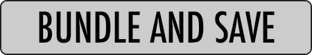 BUNDLE AND SAVE