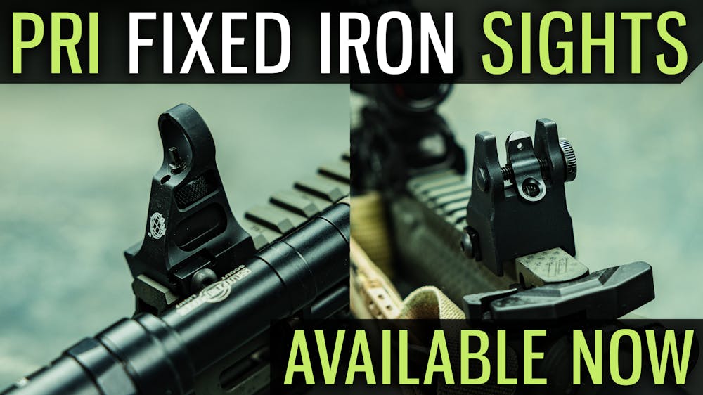 PRI Fixed Iron Sights Available Now