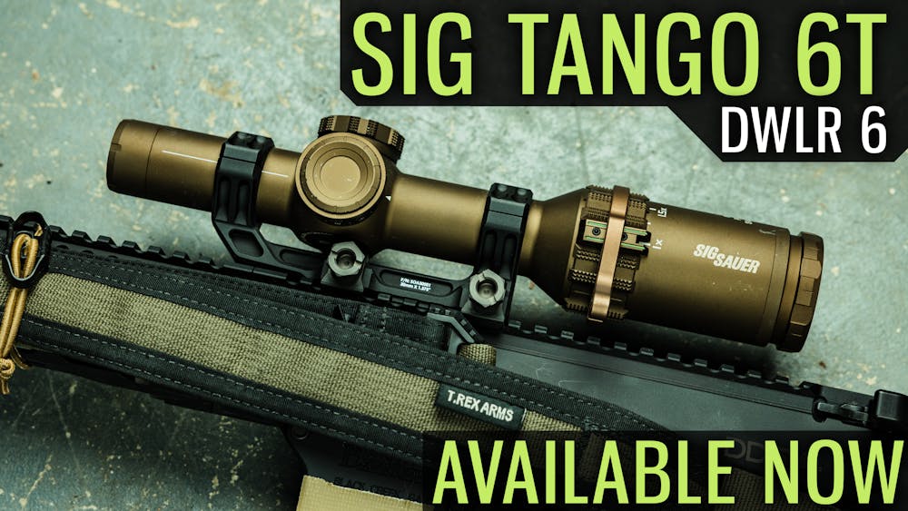 Sig TANGO 6T DWLR 6 Available Now
