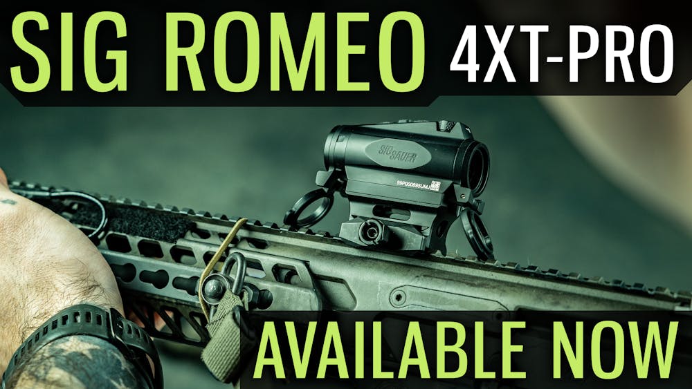 SIG ROMEO 4XT-PRO Available Now