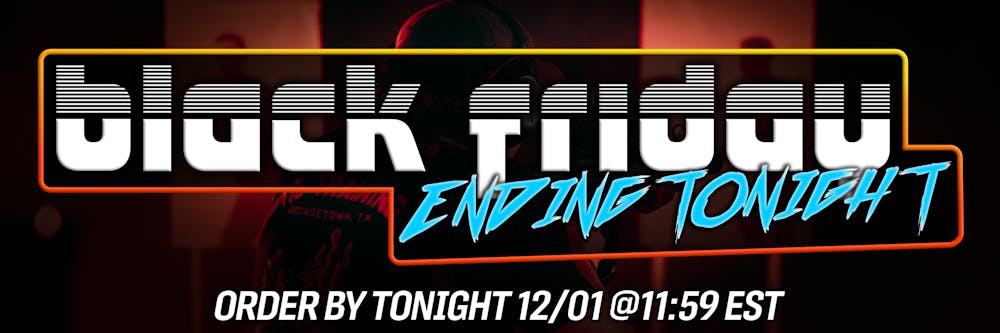 BLACK FRIDAY: Last Call – Sale Ends Tonight. 