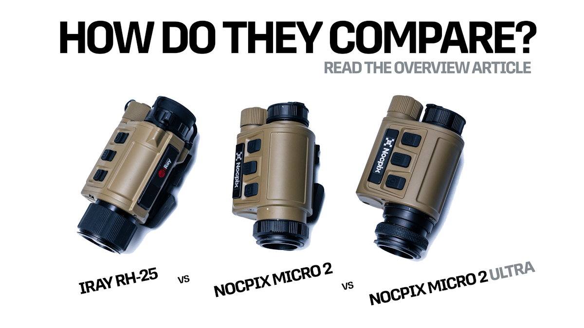 iRay RH25 V2 vs. Nocpix Micro 2 thermal comparison