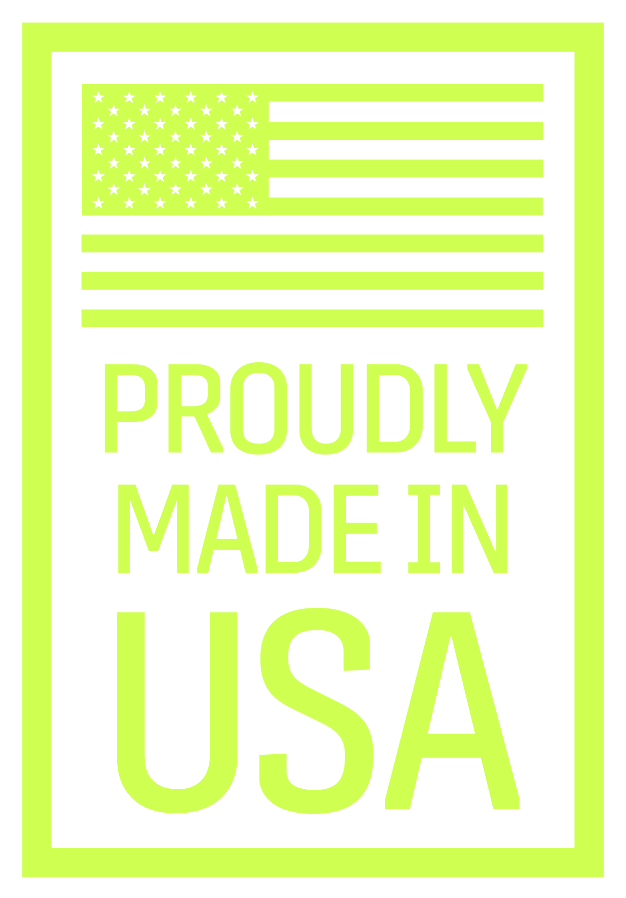 Proudly Made In USA