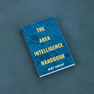 The Area Intelligence Handbook by Mike Shelby